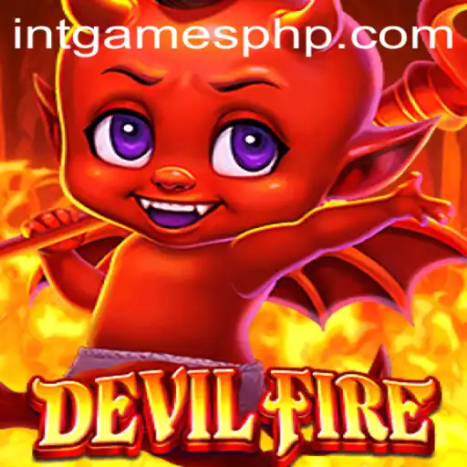 Exploring the Thrilling World of DevilFire by INTGAMES